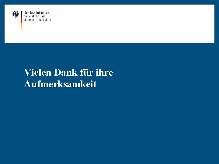Vielen Dank für ihre Aufmerksamkeit 