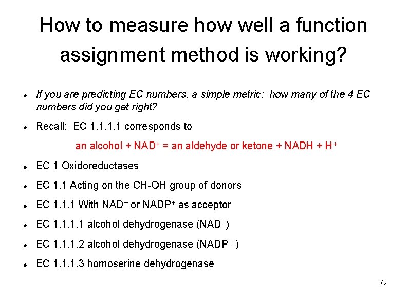 How to measure how well a function assignment method is working? If you are