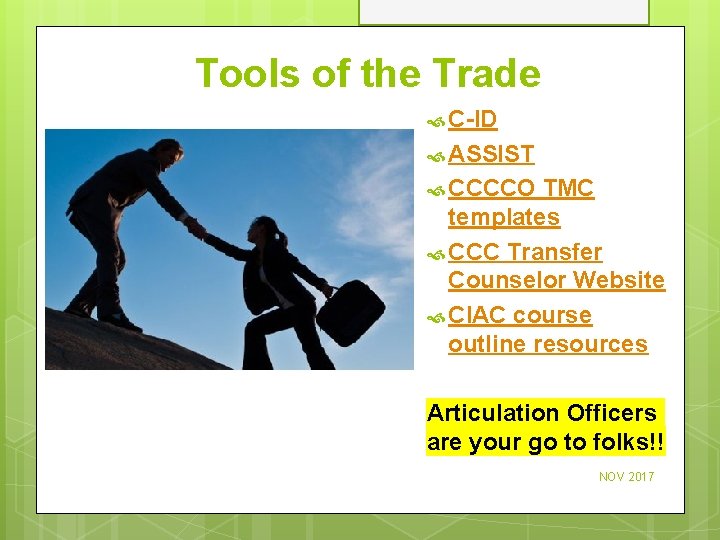 Tools of the Trade C-ID ASSIST CCCCO TMC templates CCC Transfer Counselor Website CIAC