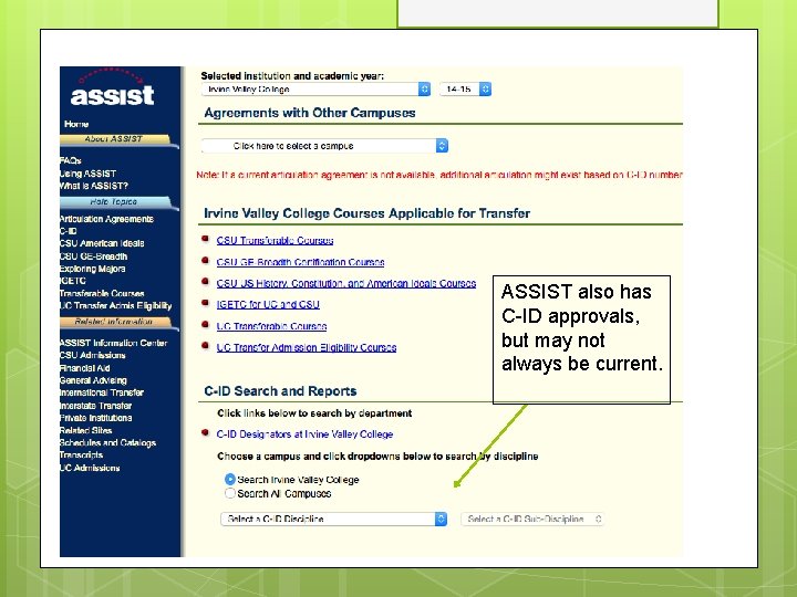 ASSIST also has C-ID approvals, but may not always be current. 