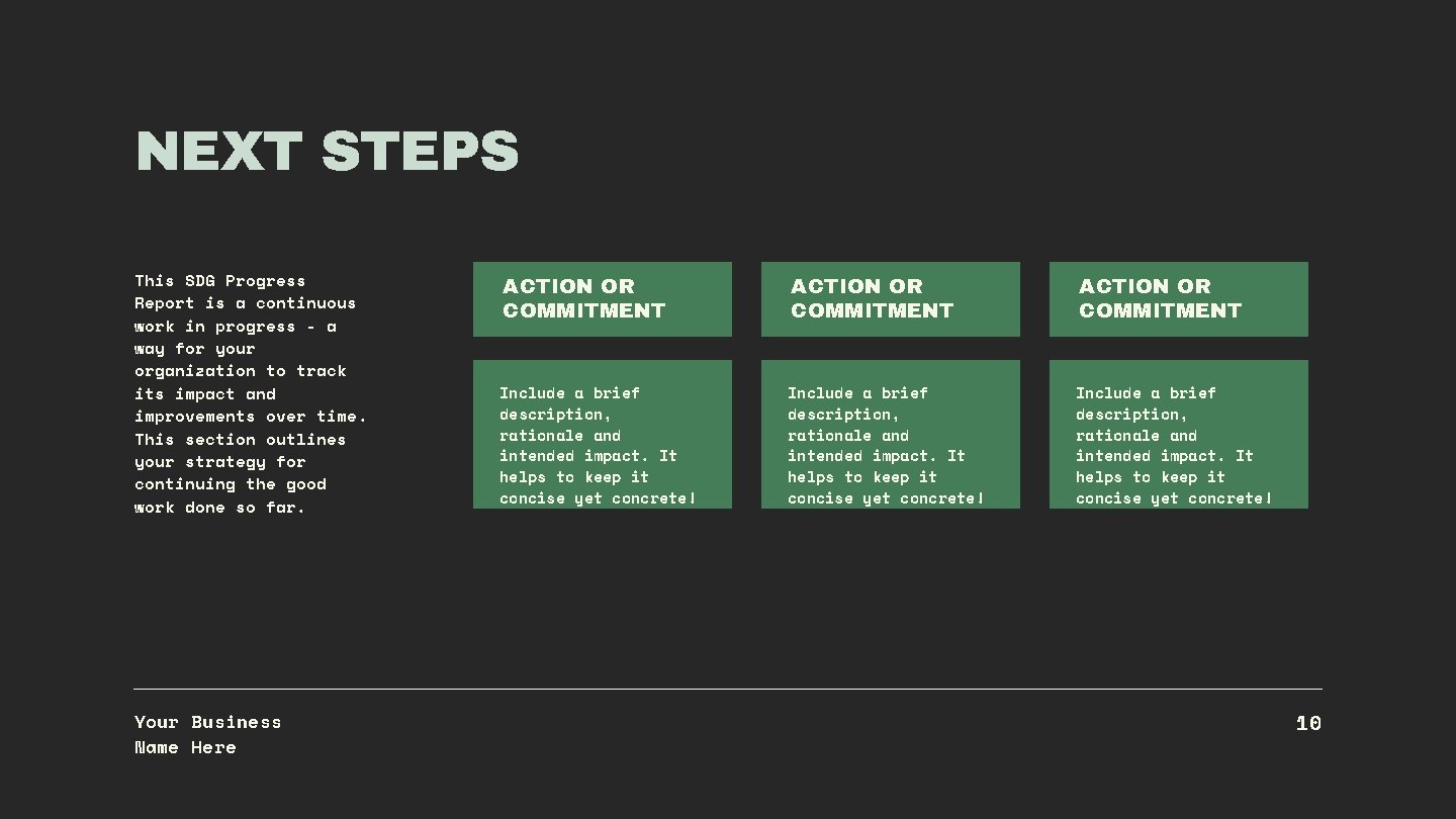NEXT STEPS This SDG Progress Report is a continuous work in progress - a