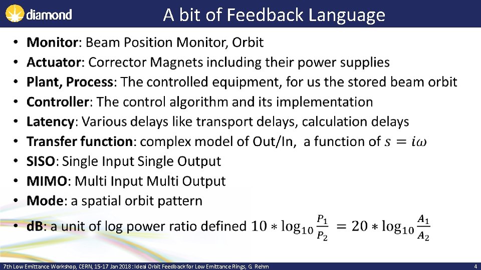 A bit of Feedback Language • 7 th Low Emittance Workshop, CERN, 15 -17