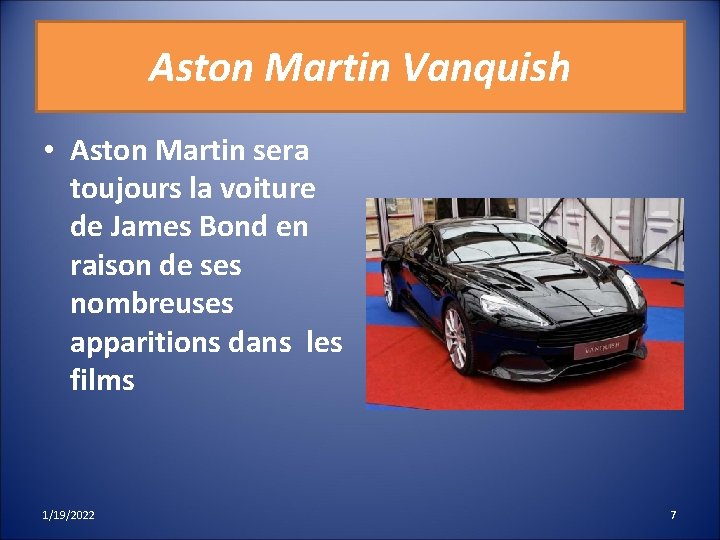 Aston Martin Vanquish • Aston Martin sera toujours la voiture de James Bond en