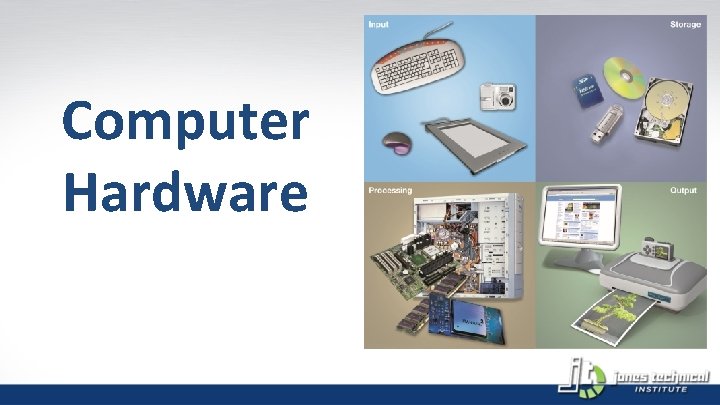 Computer Hardware 