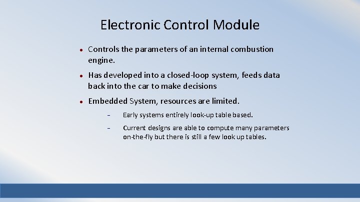 Electronic Control Module Controls the parameters of an internal combustion engine. Has developed into