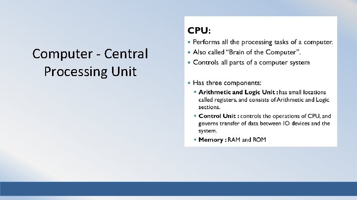 Computer - Central Processing Unit 