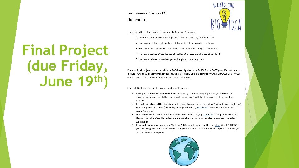 Final Project (due Friday, th June 19 ) 