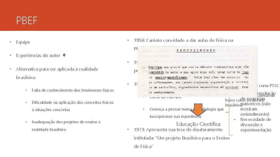 PBEF • • Equipe 1956: Caniato convidado a dar aulas de Física na PUC