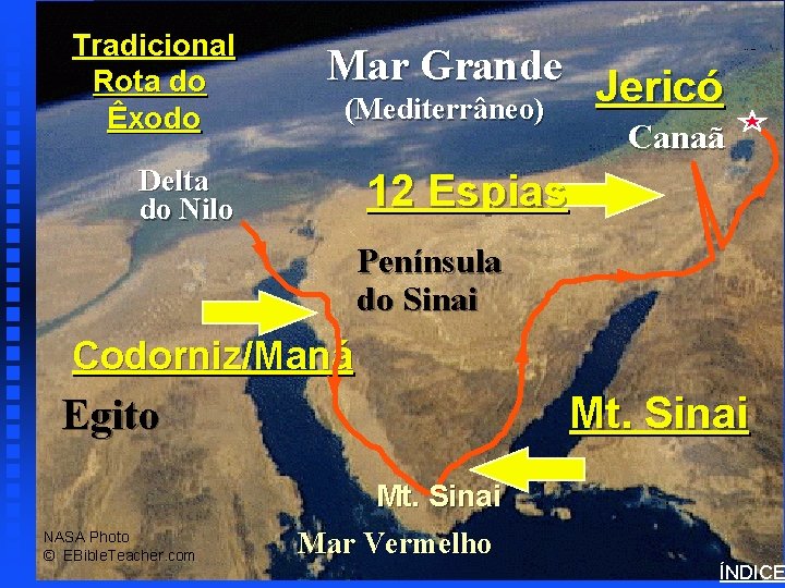 Mar Grande Jericó (Mediterrâneo) Exodus Major Events Map Tradicional Rota do Êxodo Canaã Delta