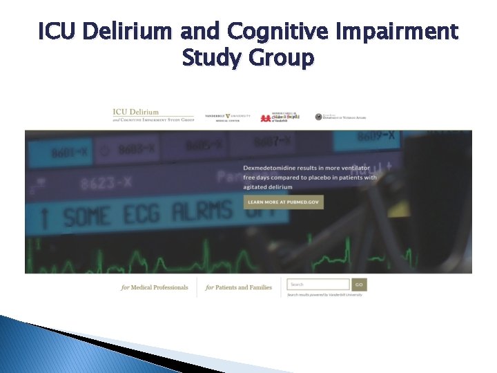 ICU Delirium and Cognitive Impairment Study Group 