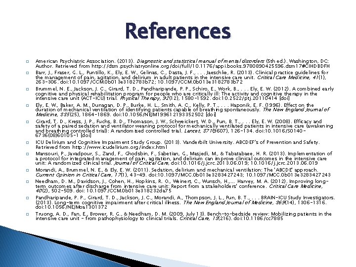 References � � � American Psychiatric Association. (2013). Diagnostic and statistical manual of mental