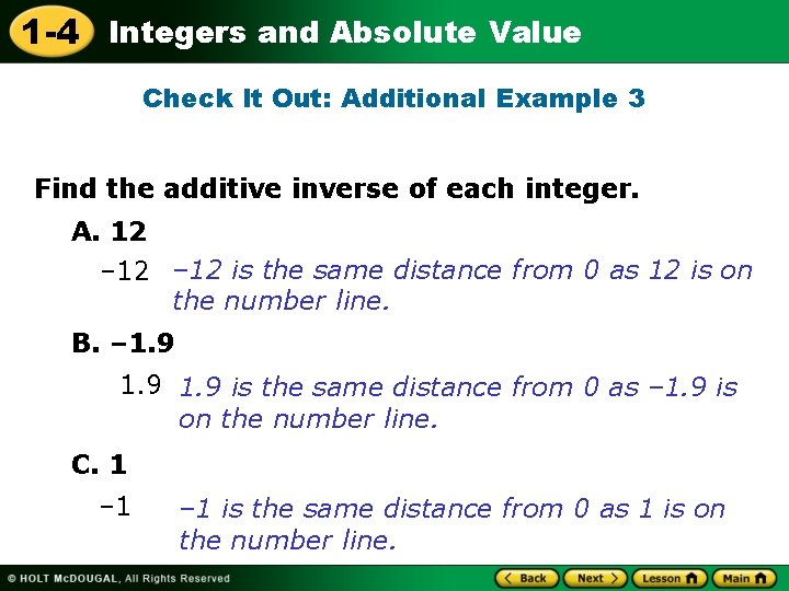 1 -4 Integers and Absolute Value Check It Out: Additional Example 3 Find the
