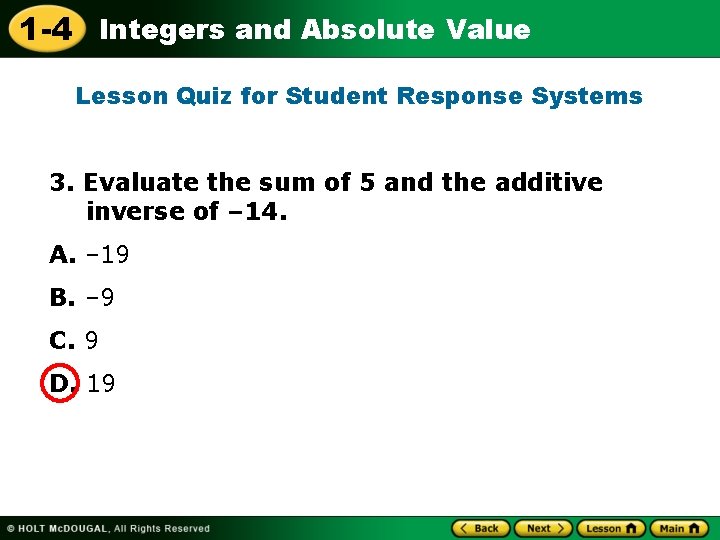 1 -4 Integers and Absolute Value Lesson Quiz for Student Response Systems 3. Evaluate