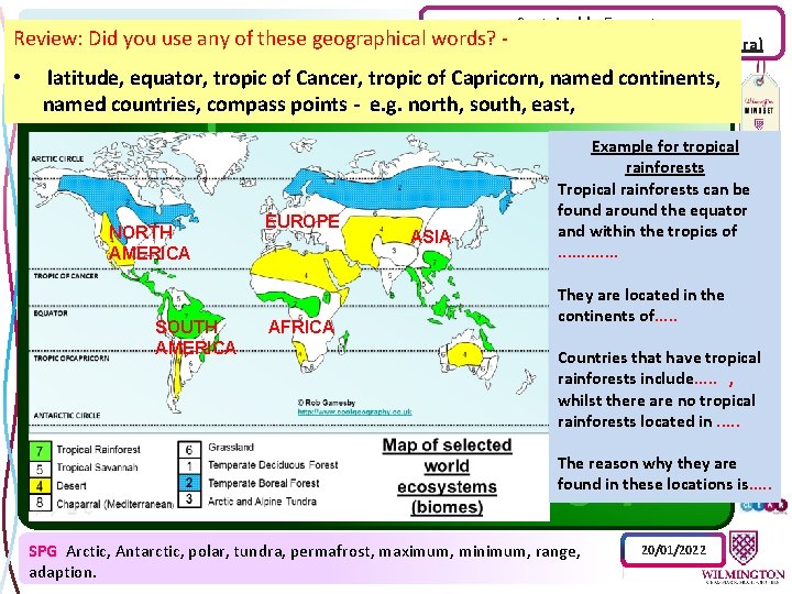 Sustainable Ecosystems Review: Did you use any of these geographical words? Understanding cold biomes