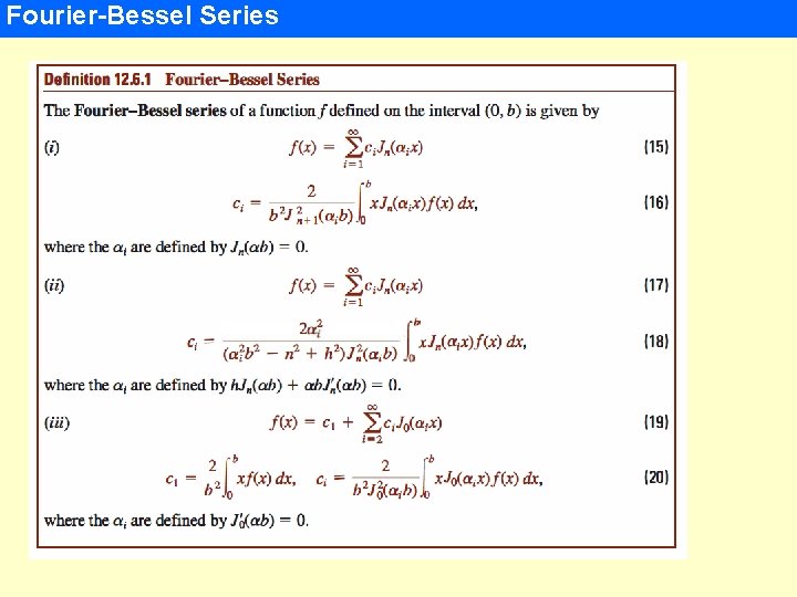 Fourier-Bessel Series 