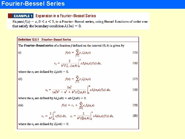 Fourier-Bessel Series 