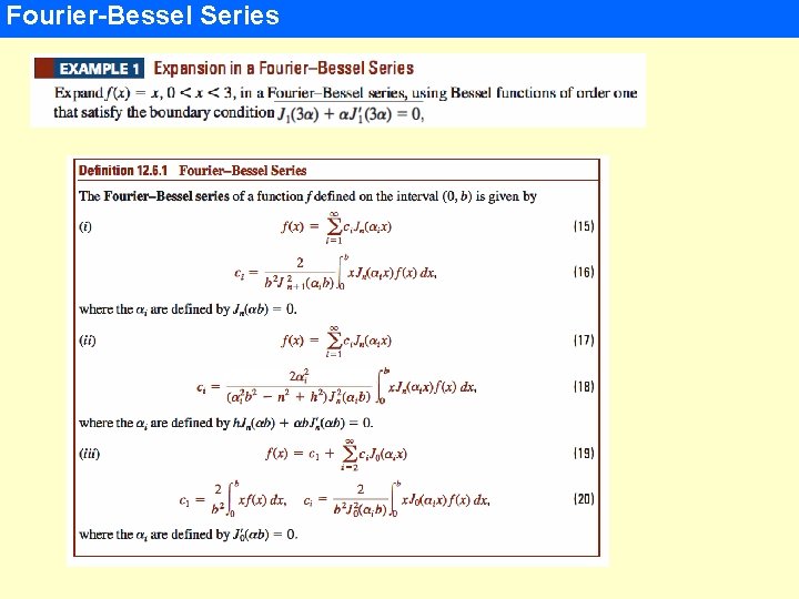 Fourier-Bessel Series 