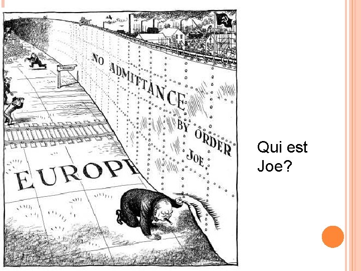 Qui est Joe? 