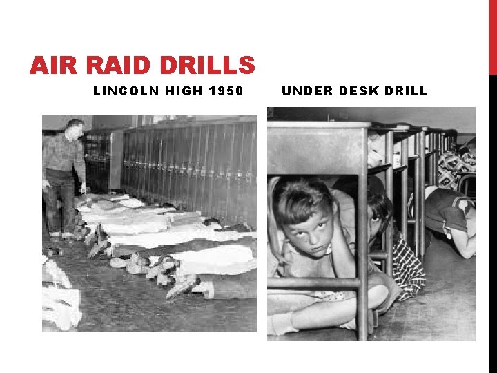 AIR RAID DRILLS LINCOLN HIGH 1950 UNDER DESK DRILL 