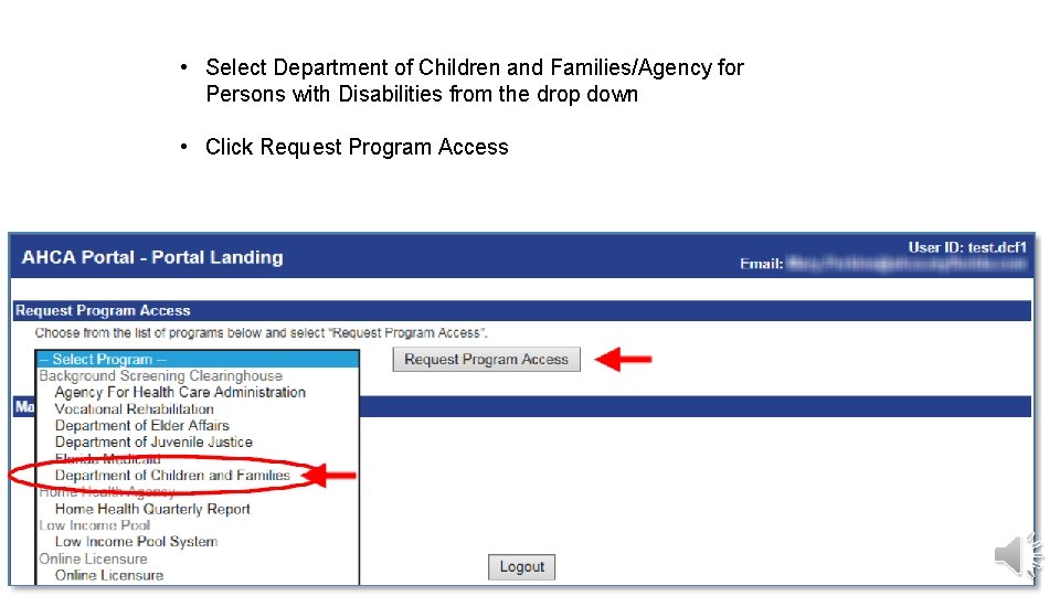  • Select Department of Children and Families/Agency for Persons with Disabilities from the