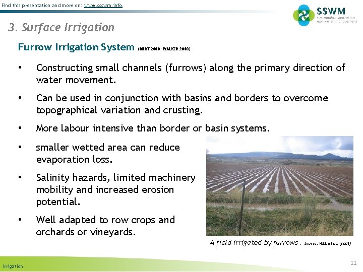 Find this presentation and more on: www. ssswm. info. 3. Surface Irrigation Furrow Irrigation