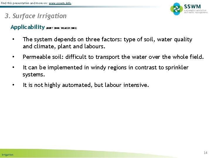 Find this presentation and more on: www. ssswm. info. 3. Surface Irrigation Applicability (BURT