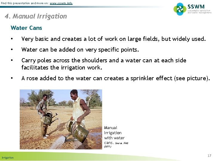 Find this presentation and more on: www. ssswm. info. 4. Manual Irrigation Water Cans