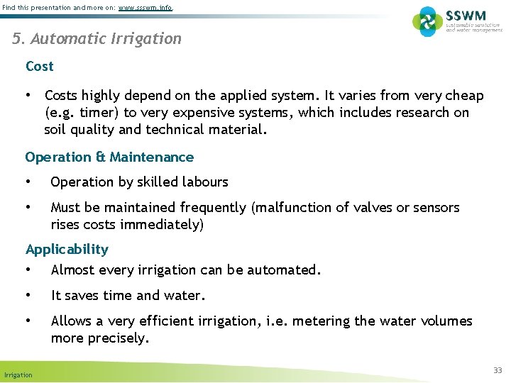 Find this presentation and more on: www. ssswm. info. 5. Automatic Irrigation Cost •