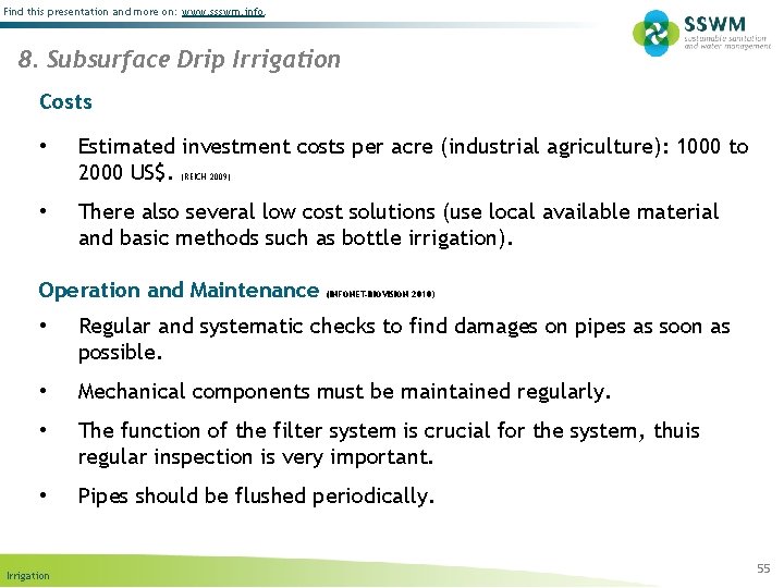 Find this presentation and more on: www. ssswm. info. 8. Subsurface Drip Irrigation Costs