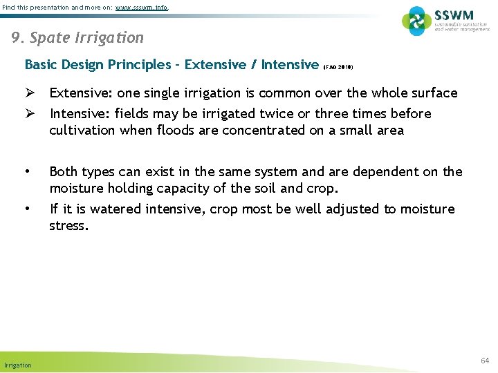 Find this presentation and more on: www. ssswm. info. 9. Spate Irrigation Basic Design