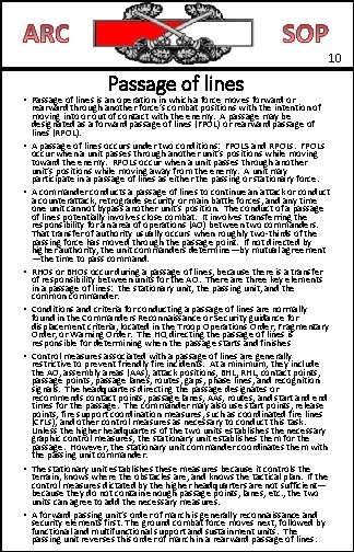 10 Passage of lines • Passage of lines is an operation in which a