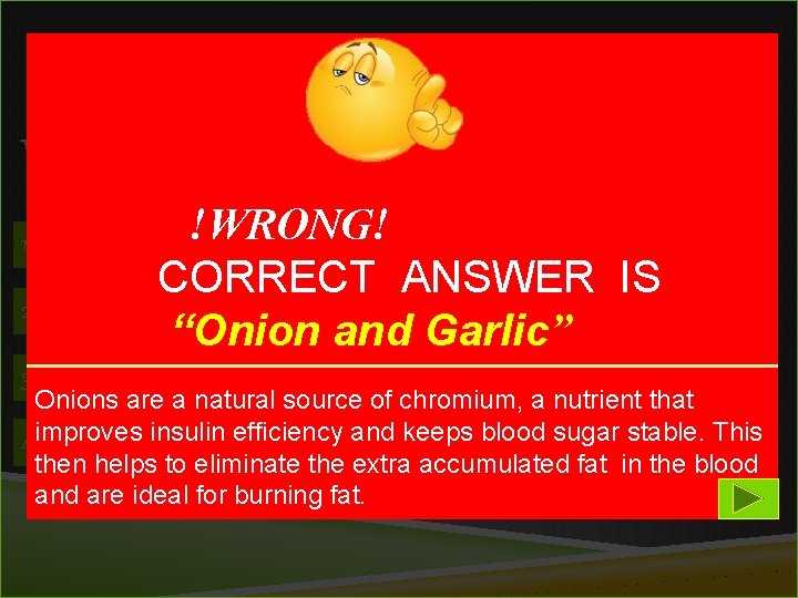 1 Which is the best time for exercise? 1) Early morning!WRONG! 2) Afternoon 3)