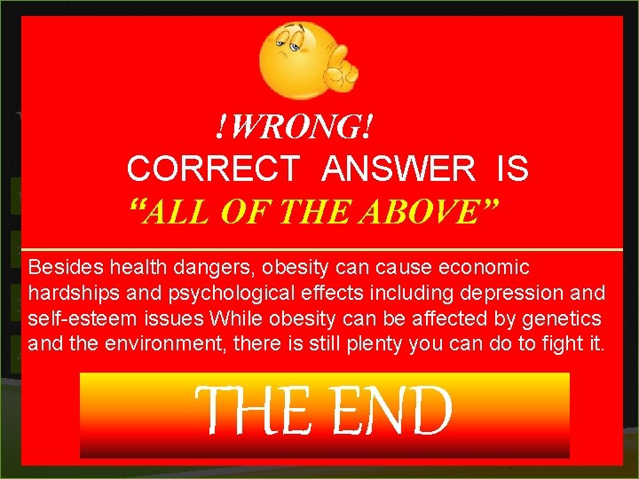 1 Which is the best!WRONG! time for exercise? 1) CORRECT ANSWER IS Early morning