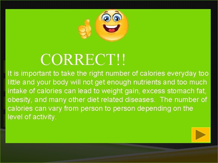 1 Which is the best time for exercise? CORRECT!! 1) Early morning It is