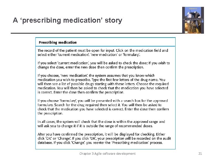 A ‘prescribing medication’ story Chapter 3 Agile software development 21 