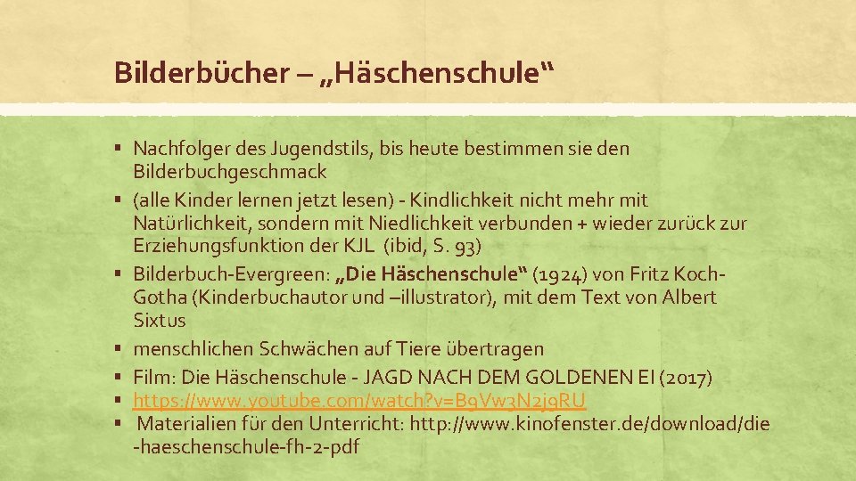 Bilderbücher – „Häschenschule“ § Nachfolger des Jugendstils, bis heute bestimmen sie den § §