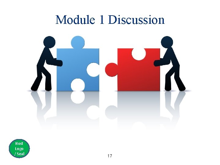 Module 1 Discussion Host Logo / Seal 17 