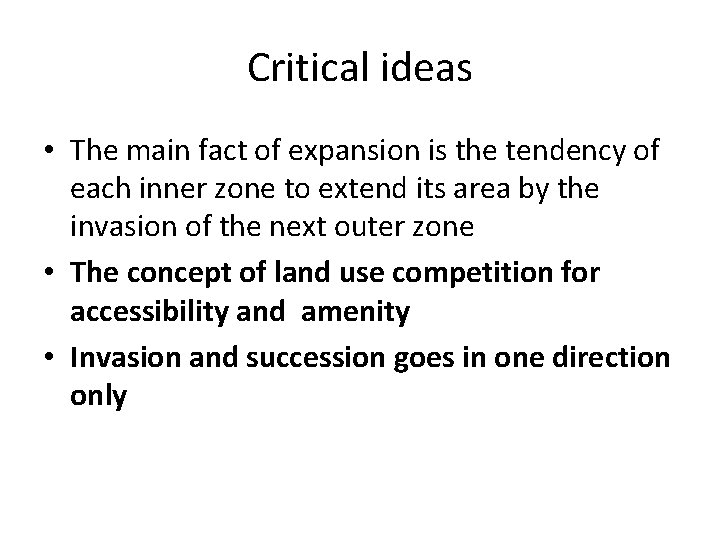 Critical ideas • The main fact of expansion is the tendency of each inner Critical ideas • The main fact of expansion is the tendency of each inner