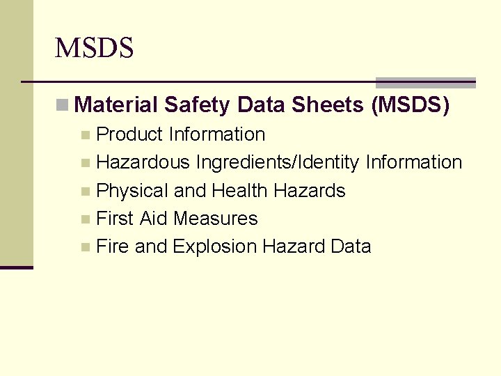 MSDS n Material Safety Data Sheets (MSDS) n Product Information n Hazardous Ingredients/Identity Information