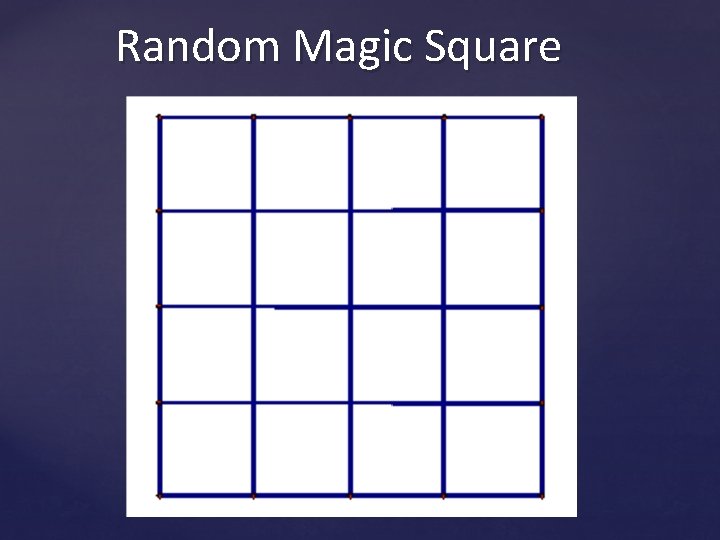 Random Magic Square 