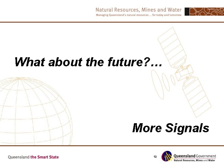 What about the future? … More Signals 19 