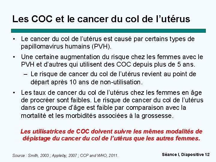 Les COC et le cancer du col de l’utérus • Le cancer du col