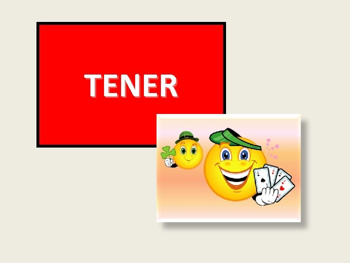 TENER 