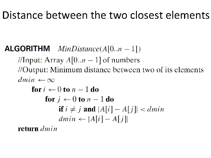 Distance between the two closest elements Distance between the two closest elements