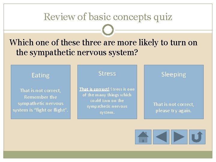 Review of basic concepts quiz Which one of these three are more likely to
