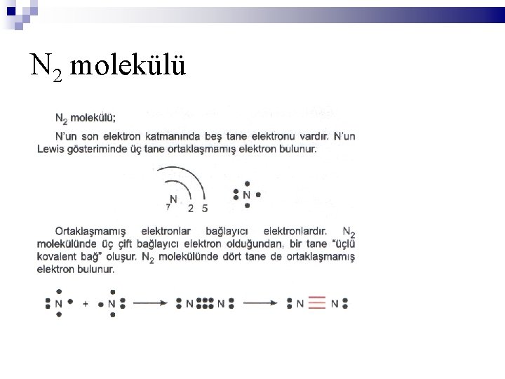 N 2 molekülü 