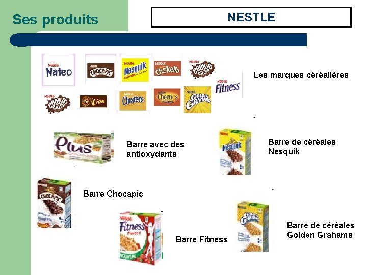 NESTLE Ses produits Les marques céréalières Barre avec des antioxydants Barre de céréales Nesquik