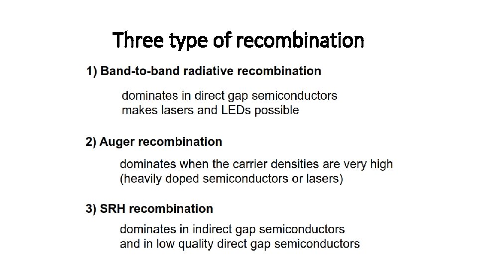 Three type of recombination 