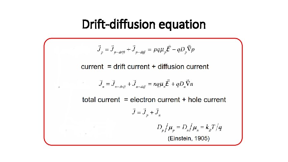 Drift-diffusion equation 