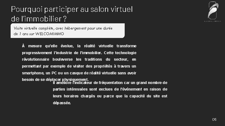 Pourquoi participer au salon virtuel de l’immobilier ? Visite virtuelle complète, avec hébergement pour